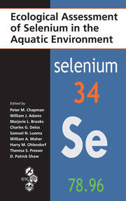 Ecological Assessment of Selenium in the Aquatic Environment book cover