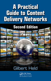 A Practical Guide to Content Delivery Networks book cover