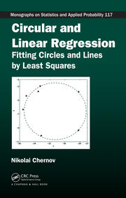Circular and Linear Regression: Fitting Circles and Lines by Least Squares book cover