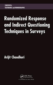 Randomized Response and Indirect Questioning Techniques in Surveys book cover