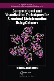 Computational and Visualization Techniques for Structural Bioinformatics Using Chimera book cover