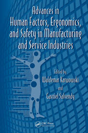 Advances in Human Factors, Ergonomics, and Safety in Manufacturing and Service Industries book cover