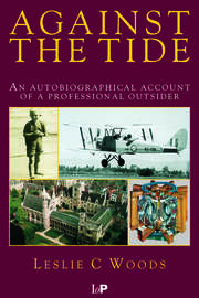 Against the Tide: An Autobiographical Account of a Professional Outsider book cover