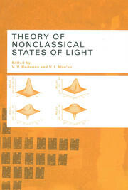 Theory of Nonclassical States of Light book cover