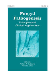 Fungal Pathogenesis: Principles and Clinical Applications book cover