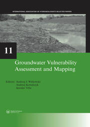 Groundwater Vulnerability Assessment and Mapping: IAH-Selected Papers, volume 11 book cover