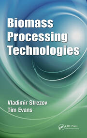 Biomass Processing Technologies book cover