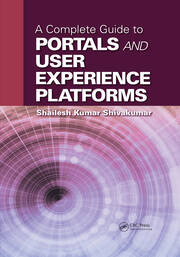 A Complete Guide to Portals and User Experience Platforms book cover