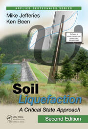 Soil Liquefaction: A Critical State Approach, Second Edition book cover
