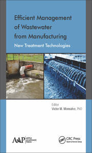 Efficient Management of Wastewater from Manufacturing: New Treatment Technologies book cover