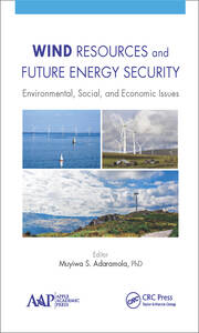 Wind Resources and Future Energy Security: Environmental, Social, and Economic Issues book cover