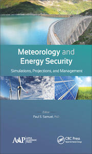 Meteorology and Energy Security: Simulations, Projections, and Management book cover