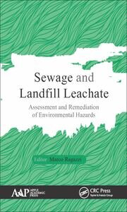 Sewage and Landfill Leachate: Assessment and Remediation of Environmental Hazards book cover