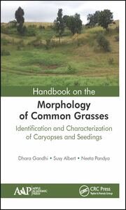Handbook on the Morphology of Common Grasses: Identification and Characterization of Caryopses and Seedlings book cover