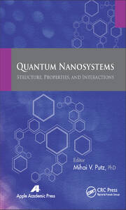 Quantum Nanosystems: Structure, Properties, and Interactions book cover