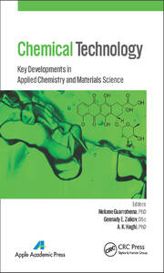 Chemical Technology: Key Developments in Applied Chemistry, Biochemistry and Materials Science book cover