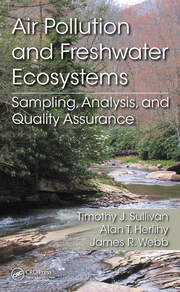 Air Pollution and Freshwater Ecosystems: Sampling, Analysis, and Quality Assurance book cover