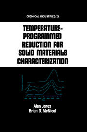 Tempature-Programmed Reduction for Solid Materials Characterization book cover
