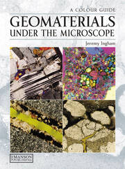 Geomaterials Under the Microscope: A Colour Guide book cover
