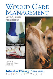 Wound Care Management for the Equine Practitioner book cover