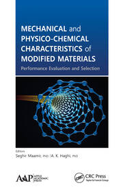 Mechanical and Physico-Chemical Characteristics of Modified Materials: Performance Evaluation and Selection book cover