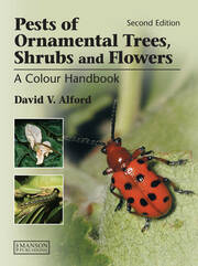 Pests of Ornamental Trees, Shrubs and Flowers: A Colour Handbook, Second Edition book cover