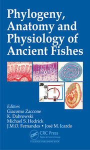 Phylogeny, Anatomy and Physiology of Ancient Fishes book cover