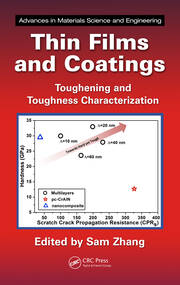 Thin Films and Coatings: Toughening and Toughness Characterization book cover