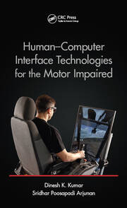Human-Computer Interface Technologies for the Motor Impaired book cover