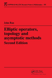 Elliptic Operators, Topology, and Asymptotic Methods book cover
