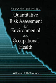 Quantitative Risk Assessment for Environmental and Occupational Health book cover