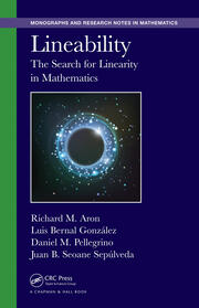 Lineability: The Search for Linearity in Mathematics book cover