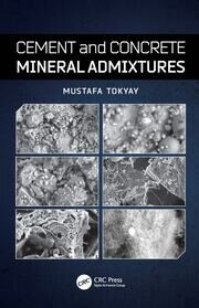 Cement and Concrete Mineral Admixtures book cover