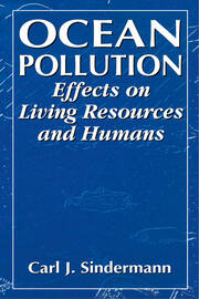 Ocean Pollution: Effects on Living Resources and Humans book cover
