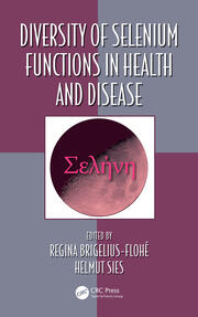 Diversity of Selenium Functions in Health and Disease book cover