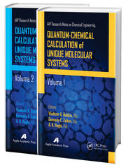 Quantum-Chemical Calculation of Unique Molecular Systems, Two-Volume Set book cover