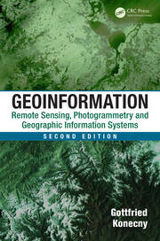 Geoinformation: Remote Sensing, Photogrammetry and Geographic Information Systems, Second Edition book cover