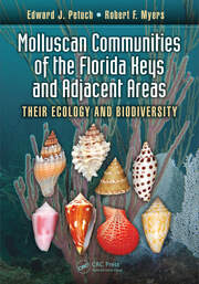 Molluscan Communities of the Florida Keys and Adjacent Areas: Their Ecology and Biodiversity book cover
