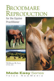Broodmare Reproduction for the Equine Practitioner book cover