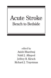 Acute Stroke: Bench to Bedside book cover