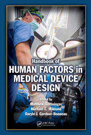 Handbook of Human Factors in Medical Device Design book cover