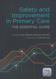 Safety and Improvement in Primary Care: The Essential Guide book cover