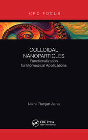 Colloidal Nanoparticles: Functionalization for Biomedical Applications book cover