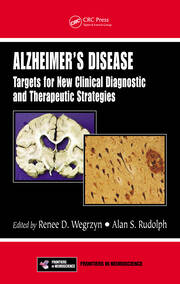 Alzheimer's Disease: Targets for New Clinical Diagnostic and Therapeutic Strategies book cover