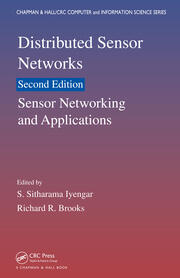 Distributed Sensor Networks: Sensor Networking and Applications (Volume Two) book cover