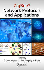 ZigBee® Network Protocols and Applications book cover