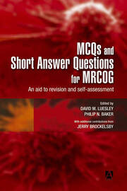 MCQs & Short Answer Questions for MRCOG: An aid to revision and self-assessment book cover