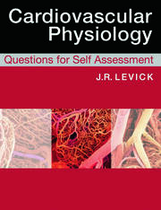 Cardiovascular Physiology: Questions for Self Assessment book cover