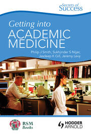 Secrets of Success: Getting into Academic Medicine book cover