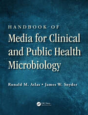 Handbook of Media for Clinical and Public Health Microbiology book cover